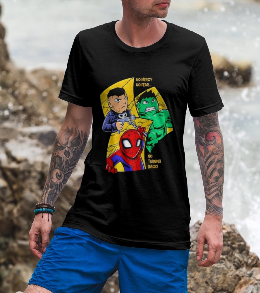 No Mercy No Fear No Turning Back Punisher Hulk Spider Man Comics Characters T-Shirt
