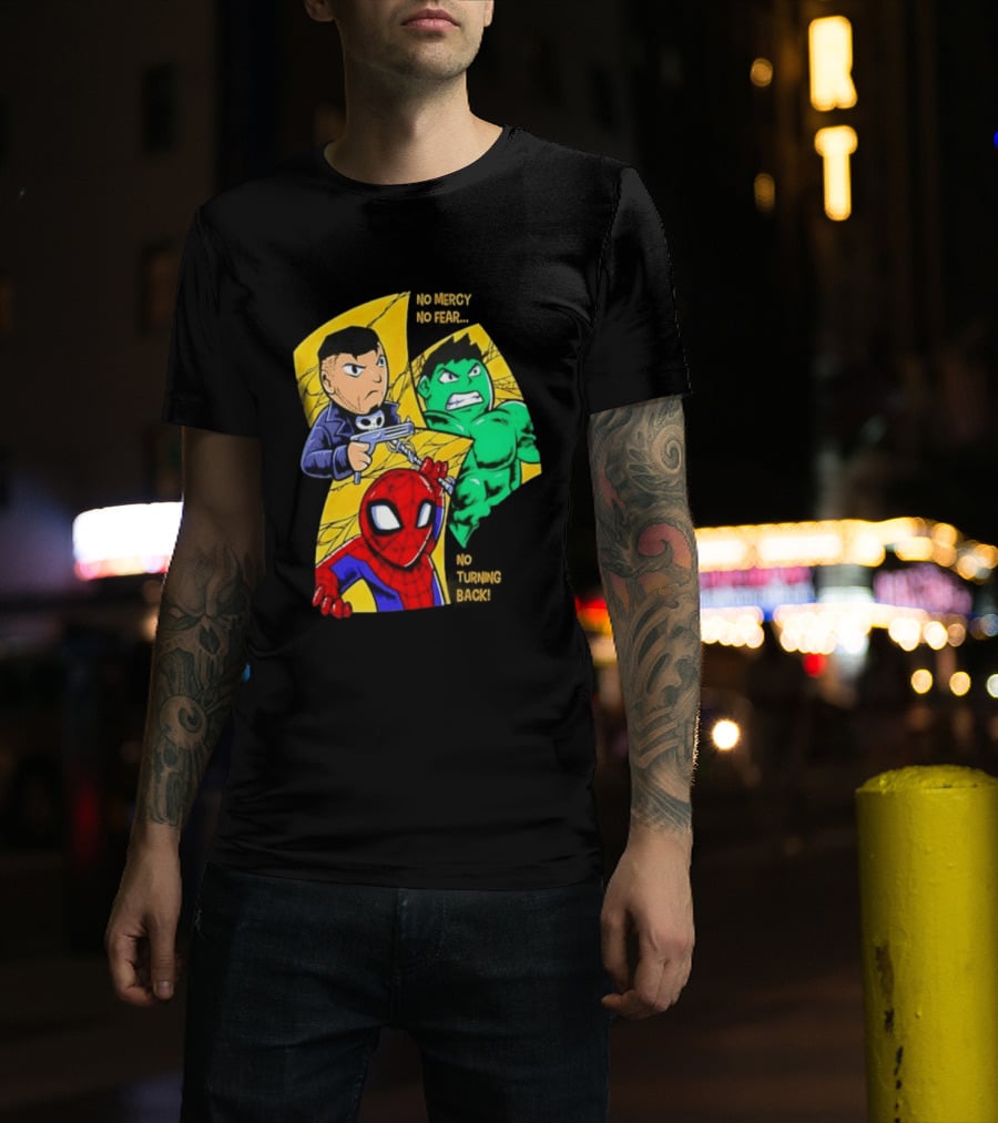 No Mercy No Fear No Turning Back Punisher Hulk Spider Man Comics Characters T-Shirt
