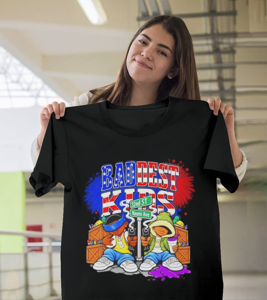 Baddest Kids 32nd St Naomi Ave Streetwear T-Shirt