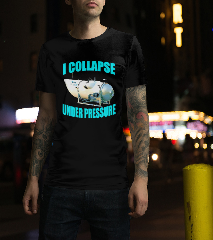 OceanGate Titan Submersible I Collapse Under Pressure T-Shirt