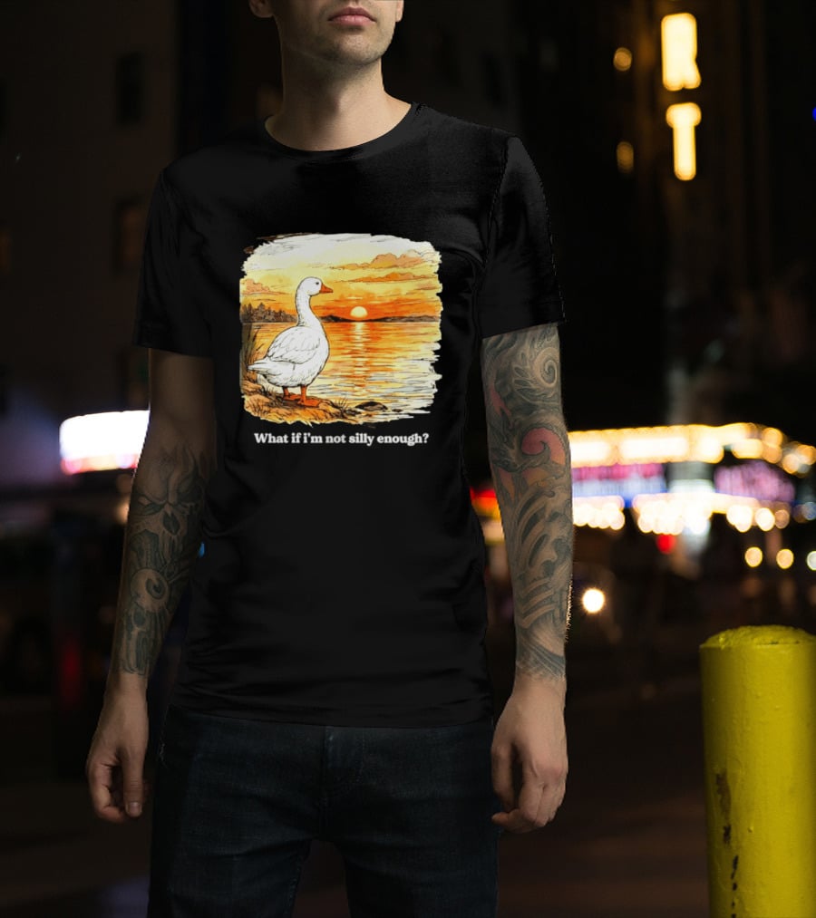 What If I'm Not Silly Enough Goose Sunset Scene Landscape T-Shirt