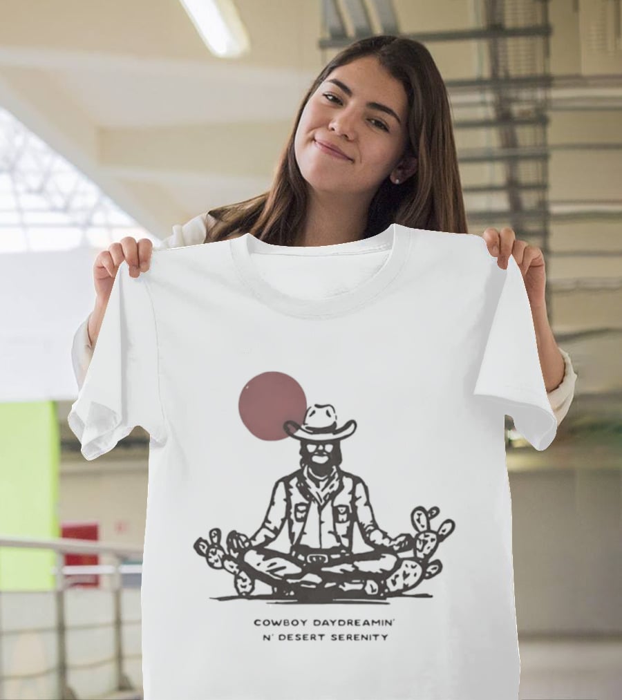 Cowboy Daydreamin' N' Desert Serenity Meditation With Red Sun And Desert Cactus T-Shirt