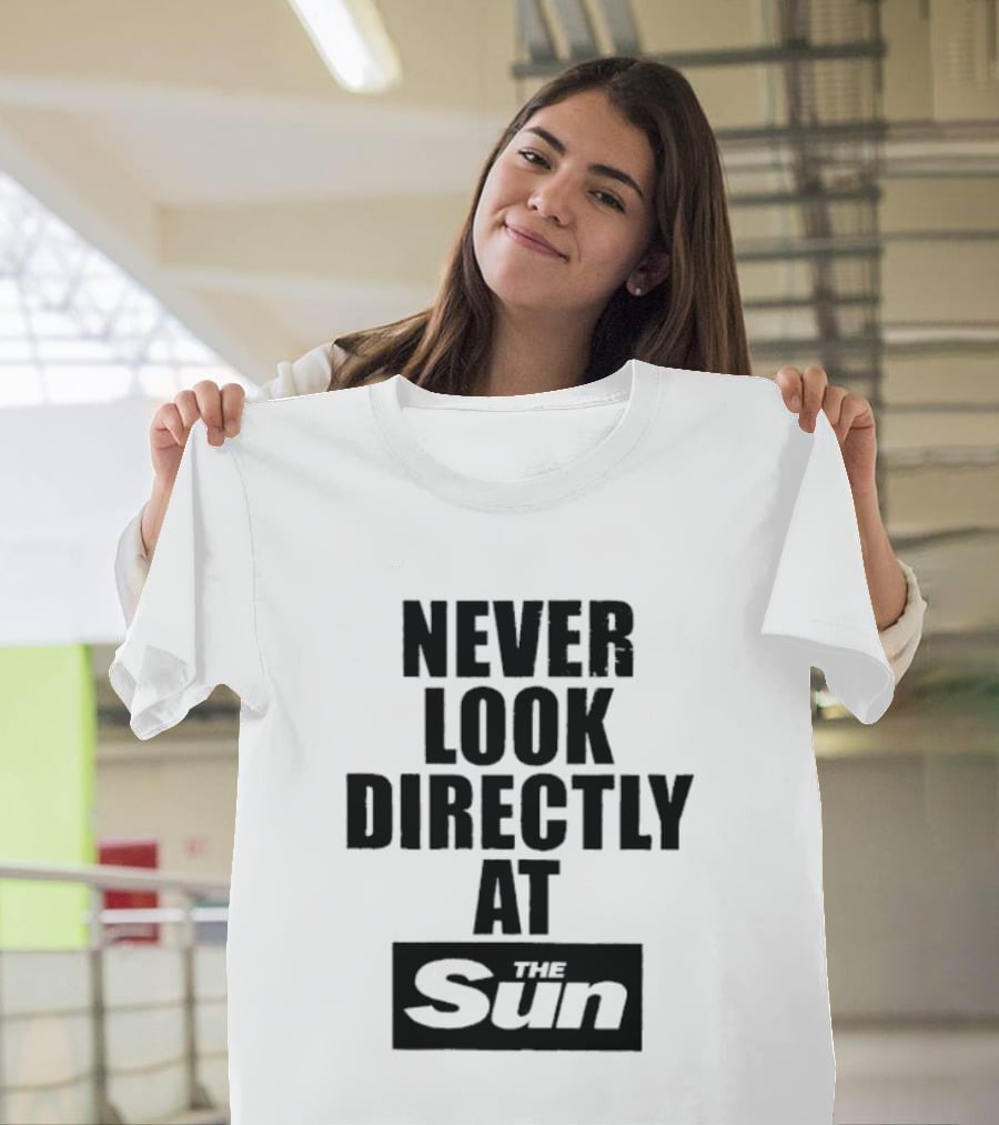 Never Look Directly At The Sun Solar Eclipse Warning T-Shirt