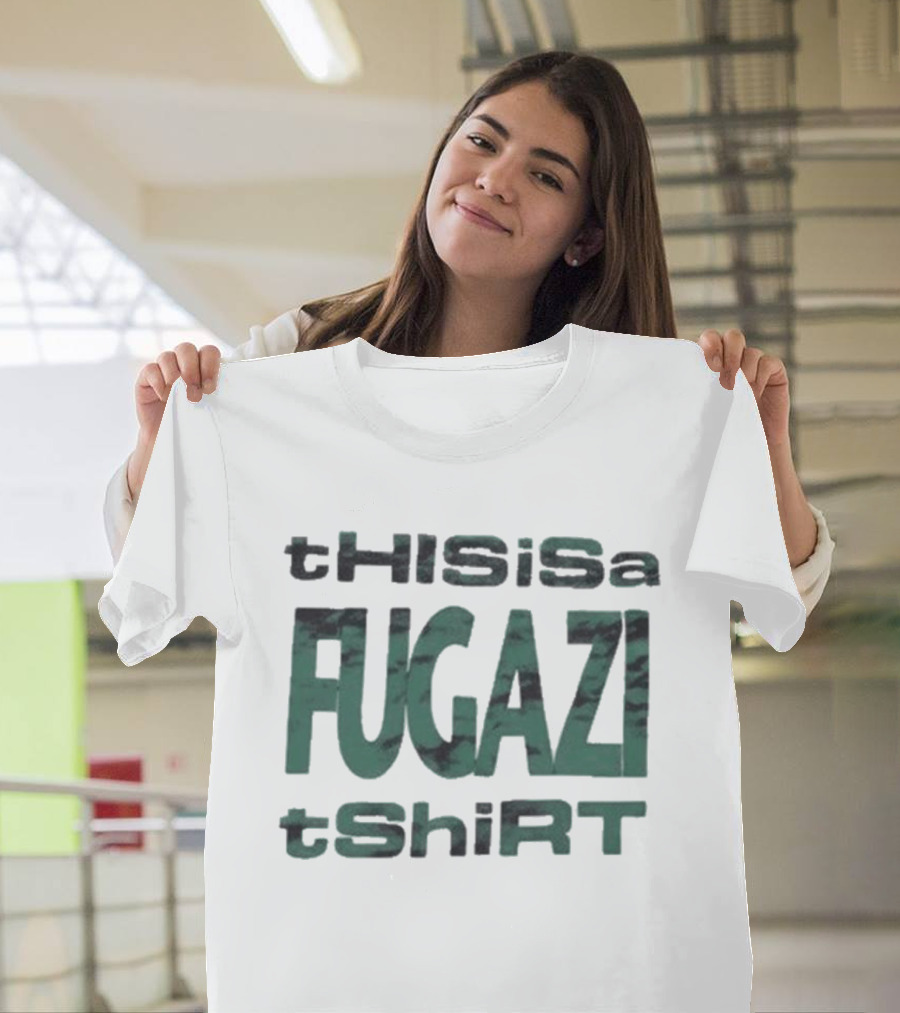 This Is A Fugazi T T-Shirt