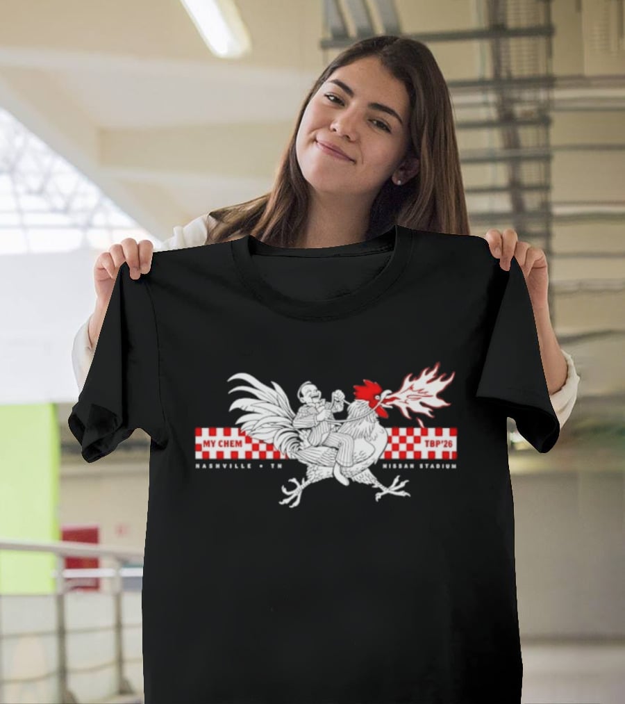 My Chem TBP'26 Nashville TN Nissan Stadium Rooster T-Shirt