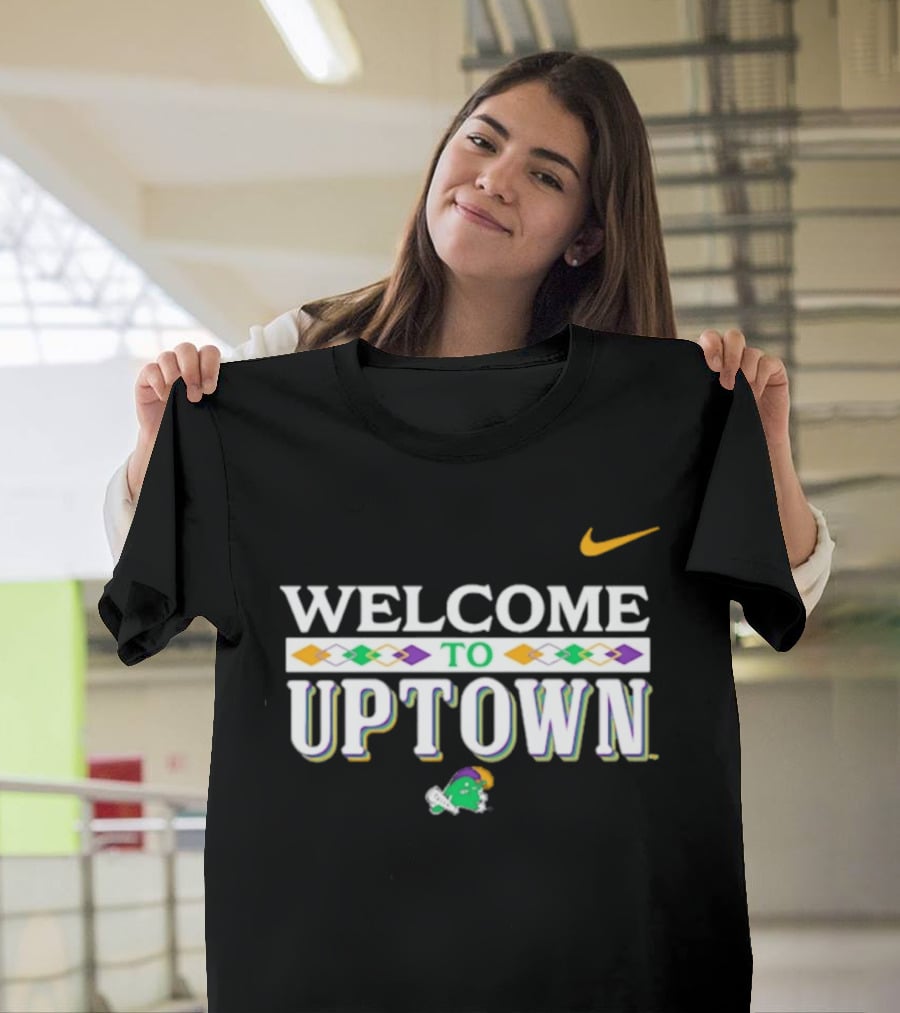 Welcome To Uptown Tulane Green Wave Nike T-Shirt
