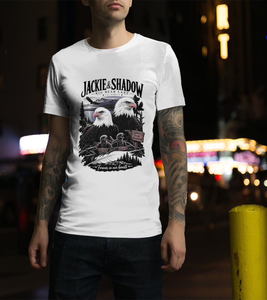 Jackie And Shadow Big Bear Lake California Nature Family Forever In Our Hearts T-Shirt