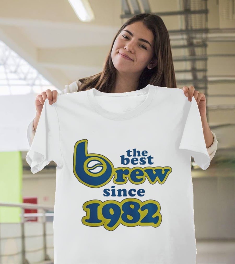The Best Brew Since 1982 T-Shirt