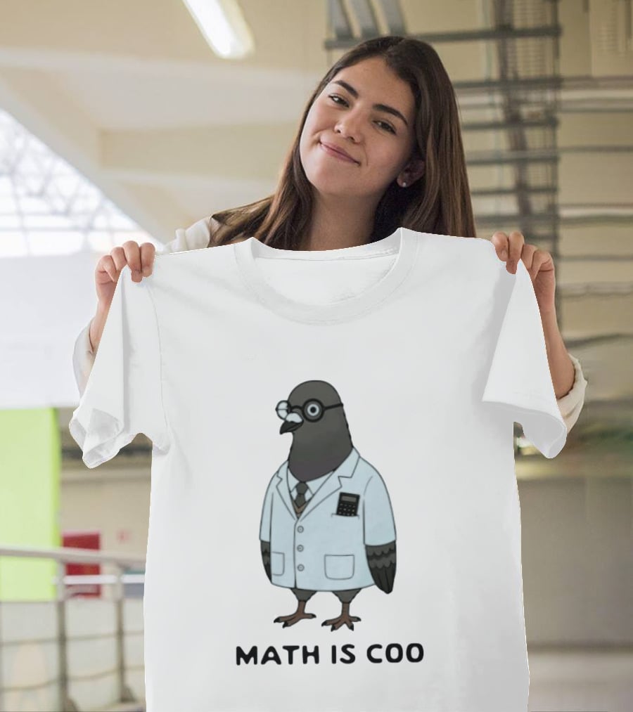 Quirky Math Is Coo Pigeon Scientist Bird With Calculator And Glasses T-Shirt