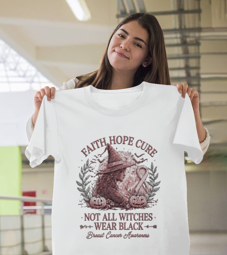 Faith Hope Cure Not All Witches Wear Black Breast Cancer Awareness Pumpkin Hat T-Shirt
