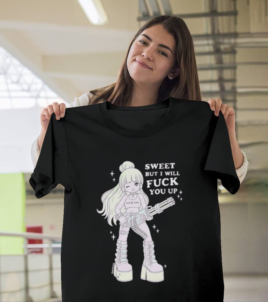 Sweet But I Will Fuck You Up Anime Girl Gun Platform Boots T-Shirt
