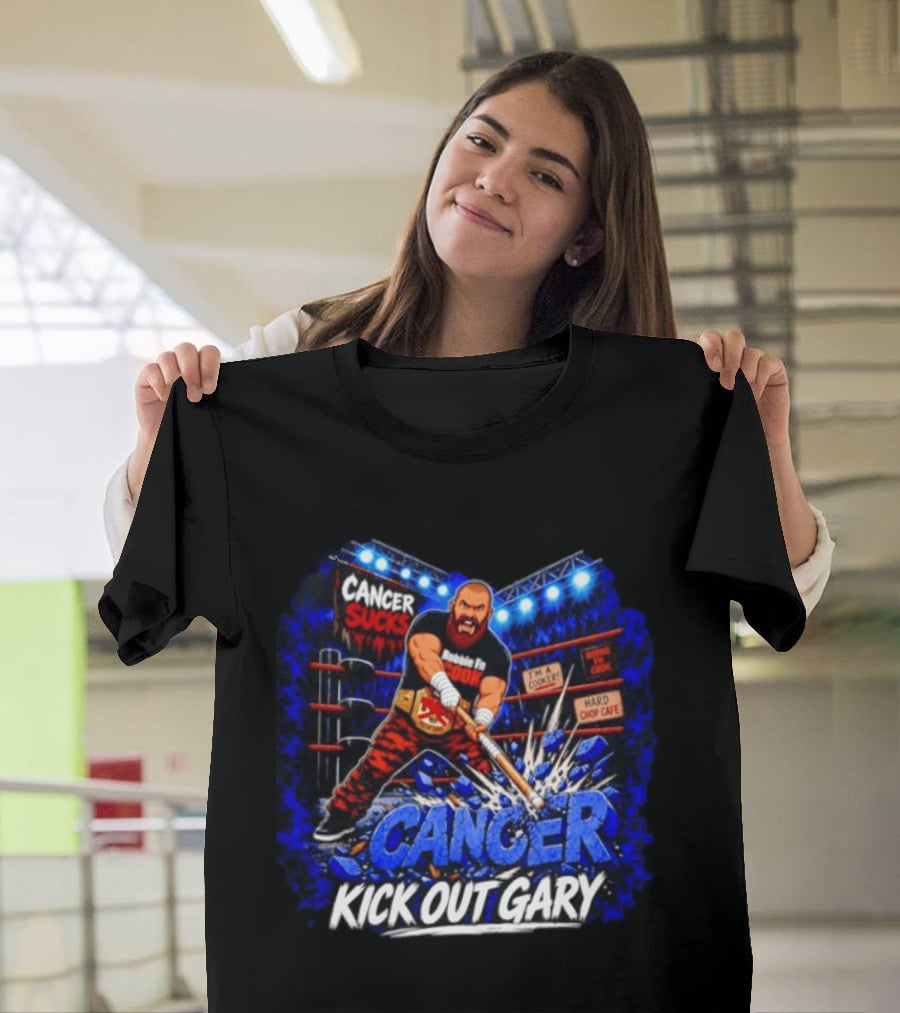 Cancer Sucks Robbie Fn Cook I'm A Cooker Hard Chop Cafe Kick Out Gary T-Shirt