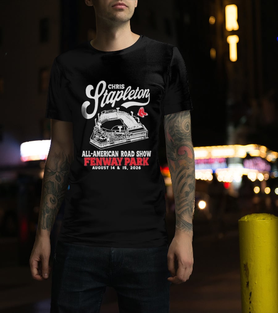 Chris Stapleton All American Road Show Fenway Park August 14 15 2026 T-Shirt