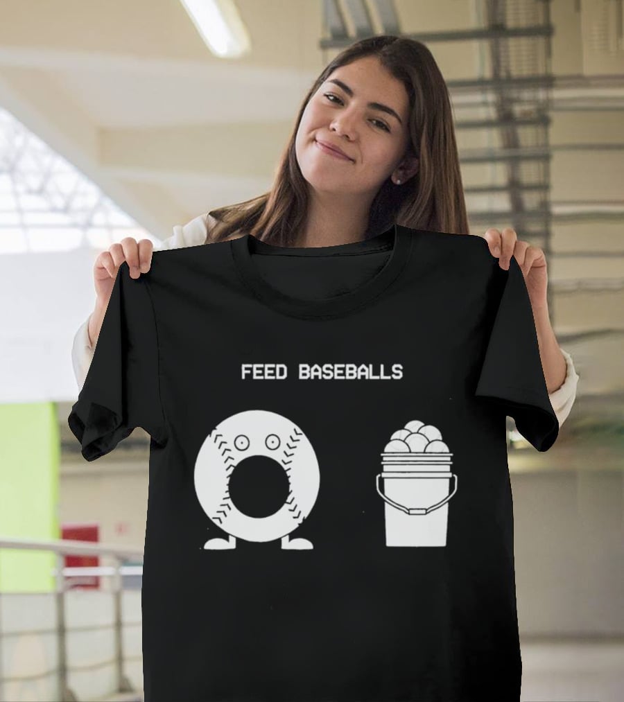Feed Baseballs Funny Donut Character With Baseball Bucket T-Shirt