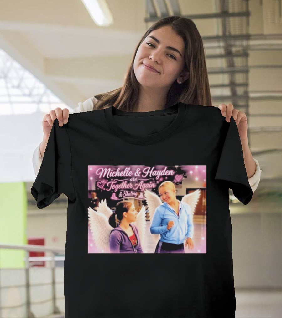 Michelle & Hayden Are Together Again Skating With Angel Wings And Hearts T-Shirt