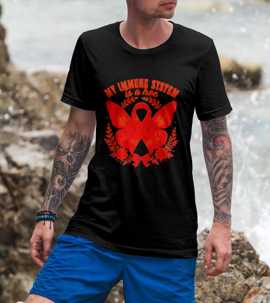 My Immune System Is A Hoe Autoimmune Disease Red Ribbon Butterfly T-Shirt