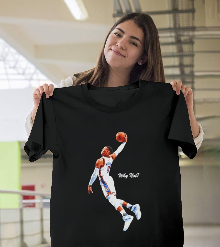 Russell Westbrook Oklahoma City Thunder Why Not Basketball Dunk T-Shirt