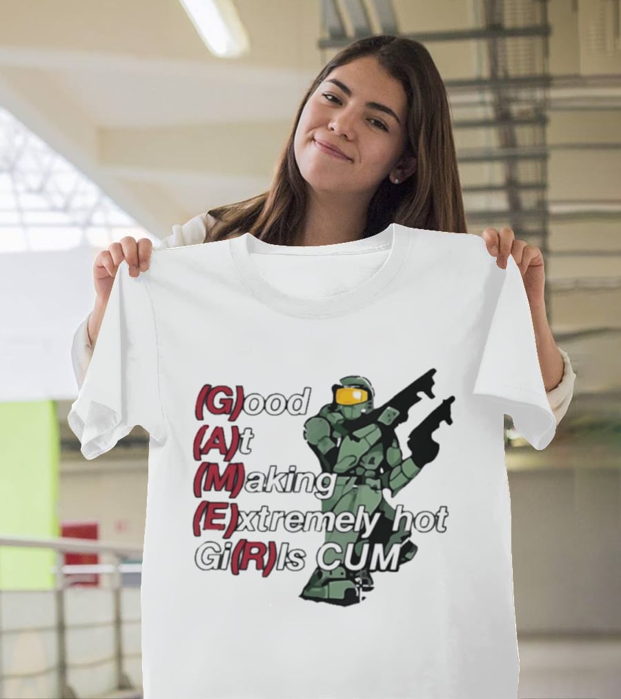 Good At Making Extremely Hot Girls Come Halo Gaming T-Shirt