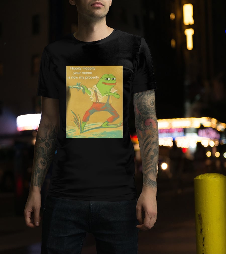Hippity Hoppity Meme Property Pepe Frog Nostalgia Humor T-Shirt