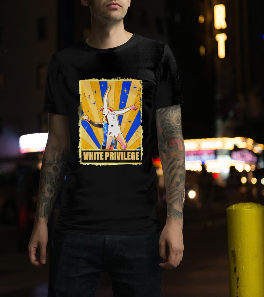Caitlin Clark Indiana Fever WNBA White Privilege T-Shirt
