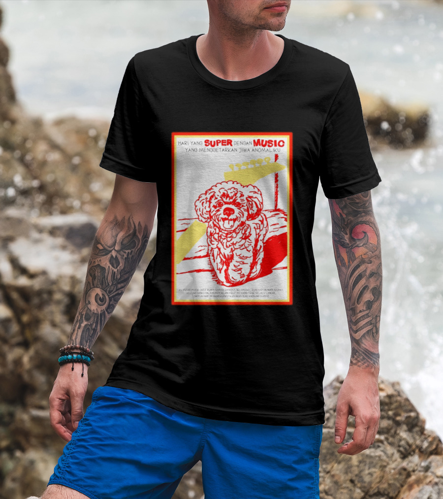 Hari Yang Super Dengan Music Yang Menggetarkan Jiwa Anomaliku Gitar Anjing Menggemaskan T-Shirt