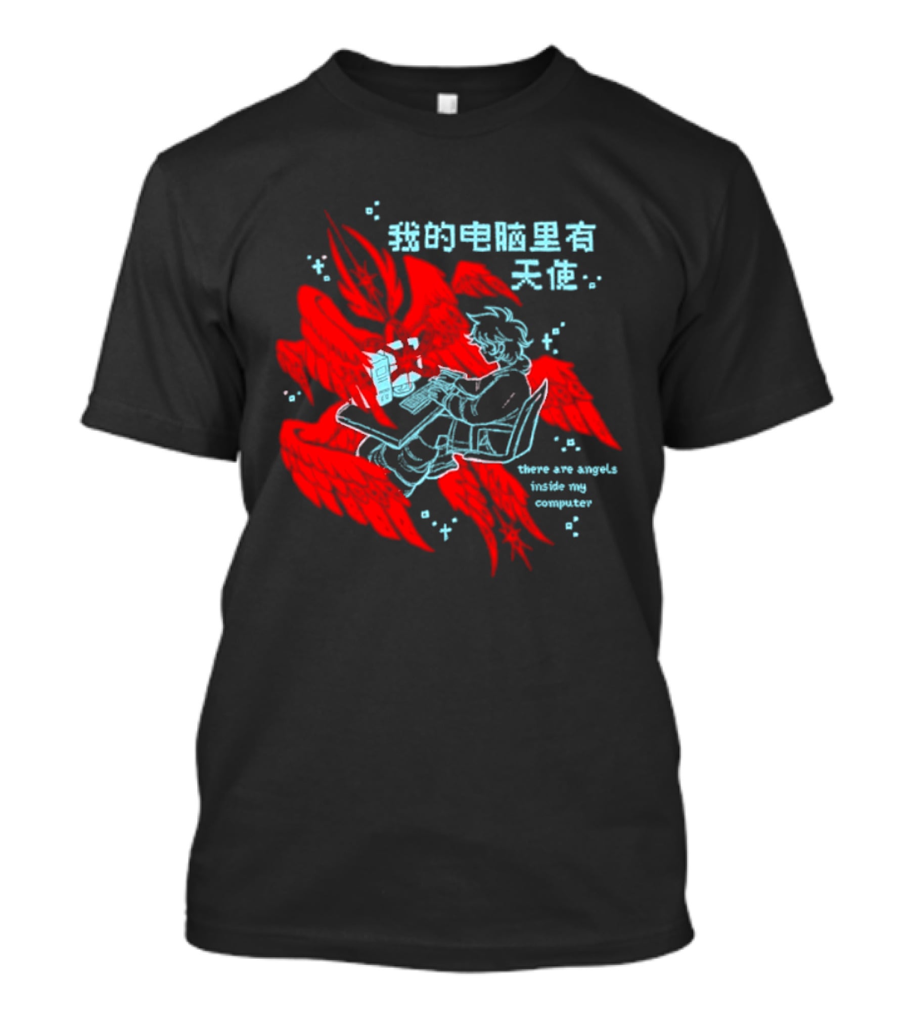 There Are Angels Inside My Computer T-Shirt