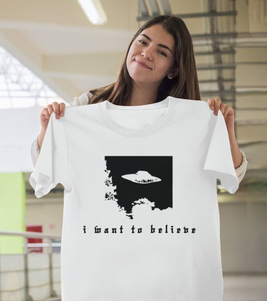 I Want To Believe UFO The X Files Alien T-Shirt