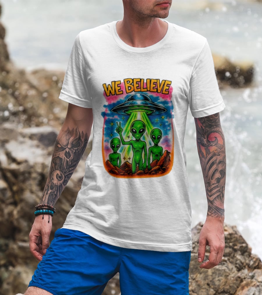 We Believe Aliens UFO Extraterrestrial Peaceful Green Aliens Stars Cosmic Scene T-Shirt