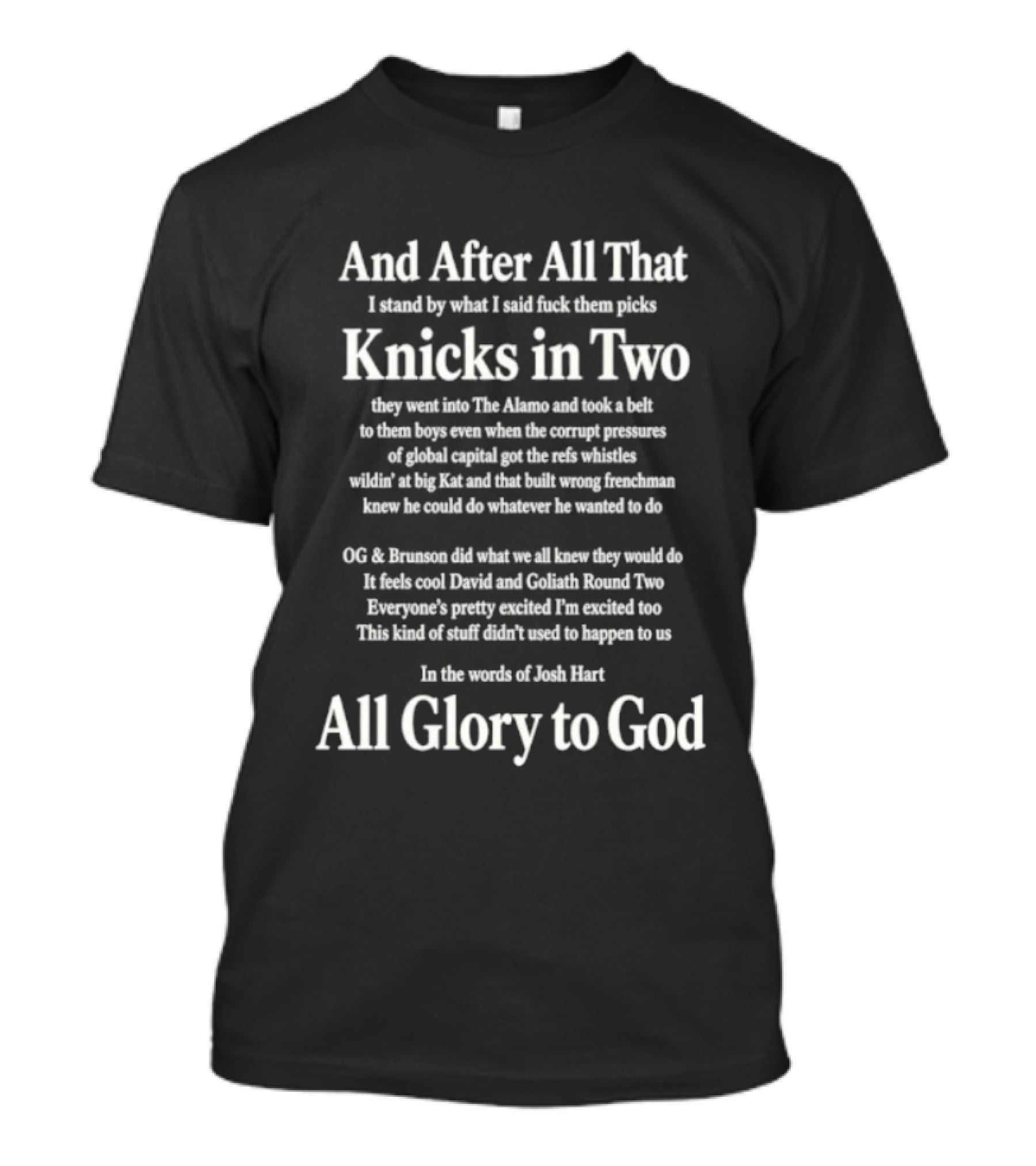 And After All That Knicks In Two All Glory To God T-Shirt