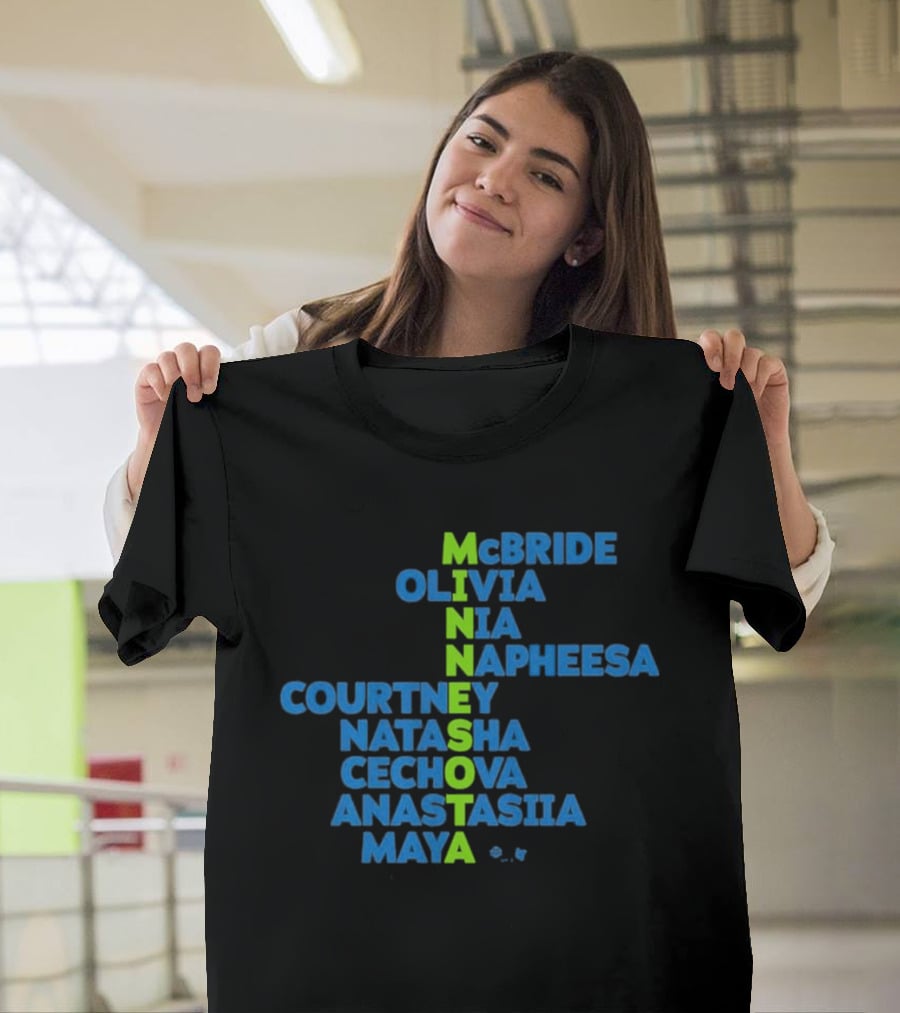 Minnesota McBride Olivia Nia Napheesa Courtney Natasha Cechova Anastasiia Maya 2026 Names T-Shirt