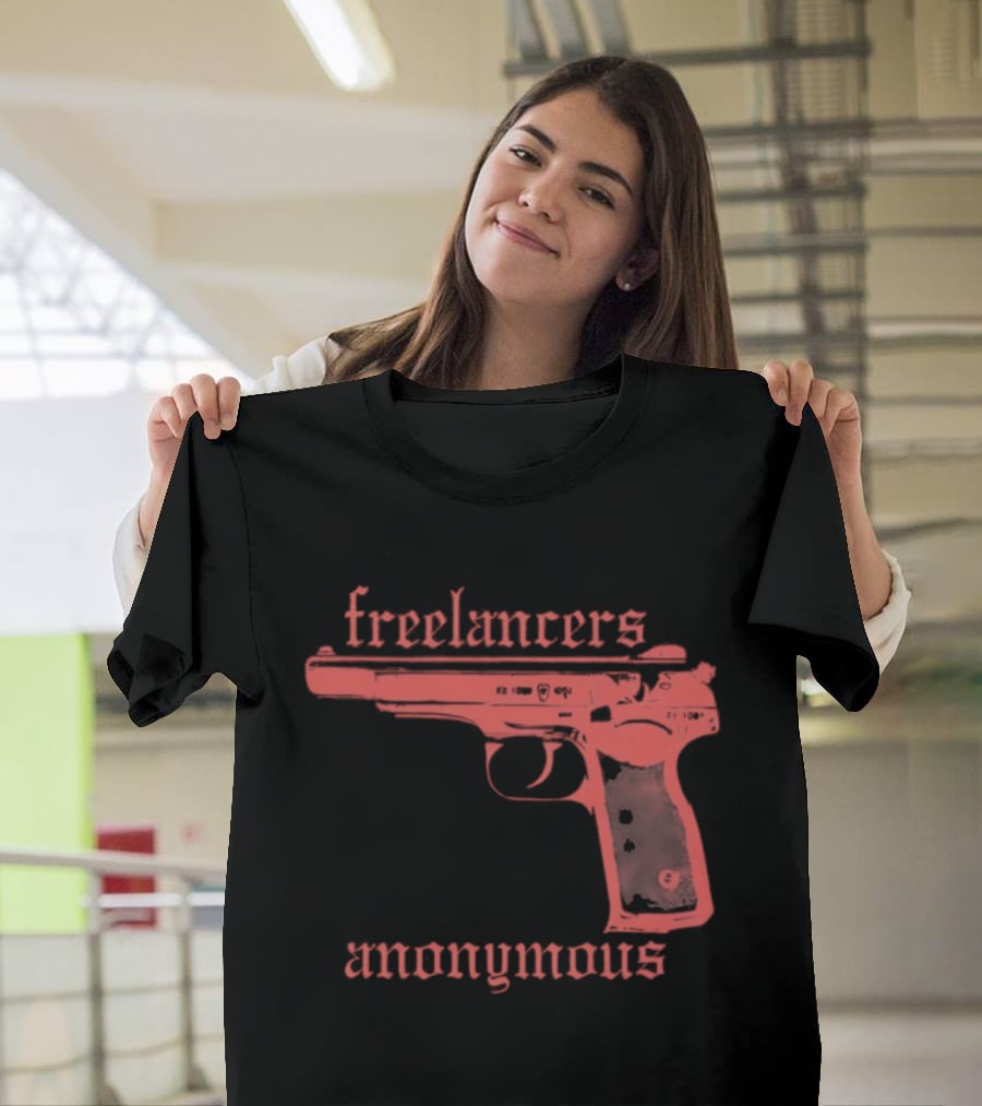 Freelancers Anonymous Gun Image T-Shirt