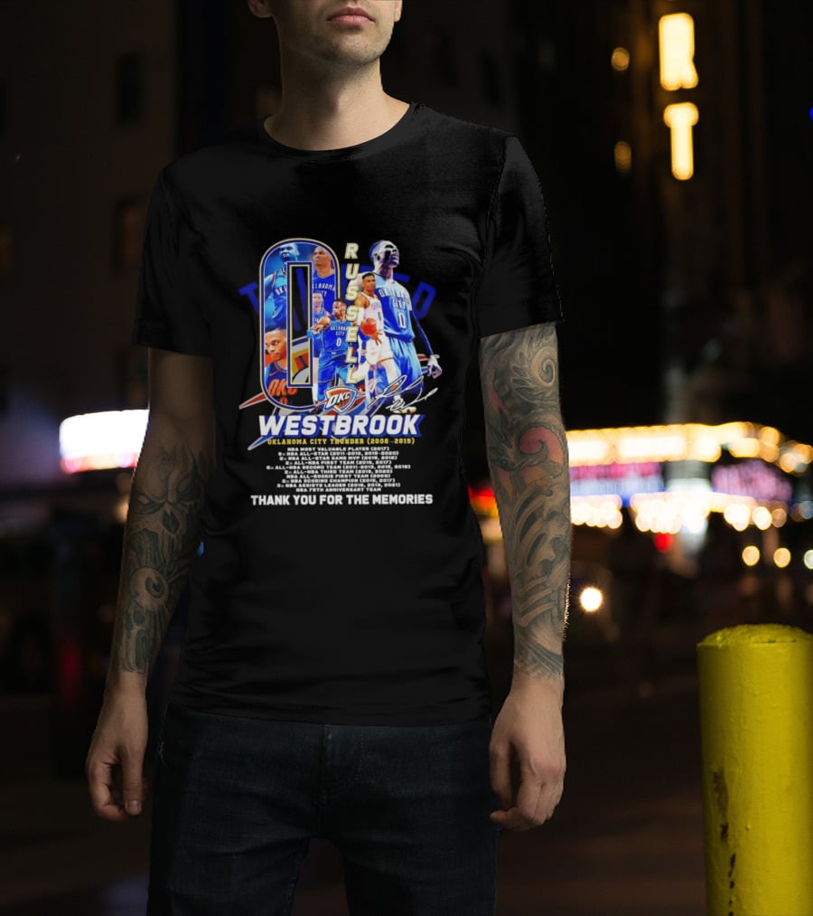 Russell Westbrook 0 Oklahoma City Thunder 2008 2019 Thank You For The Memories T-Shirt