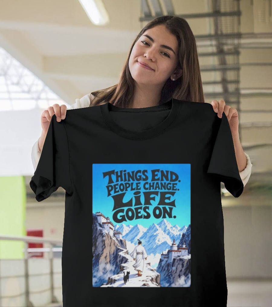 Things End People Change Life Goes On Samurai Jack Journey Through Mountains T-Shirt