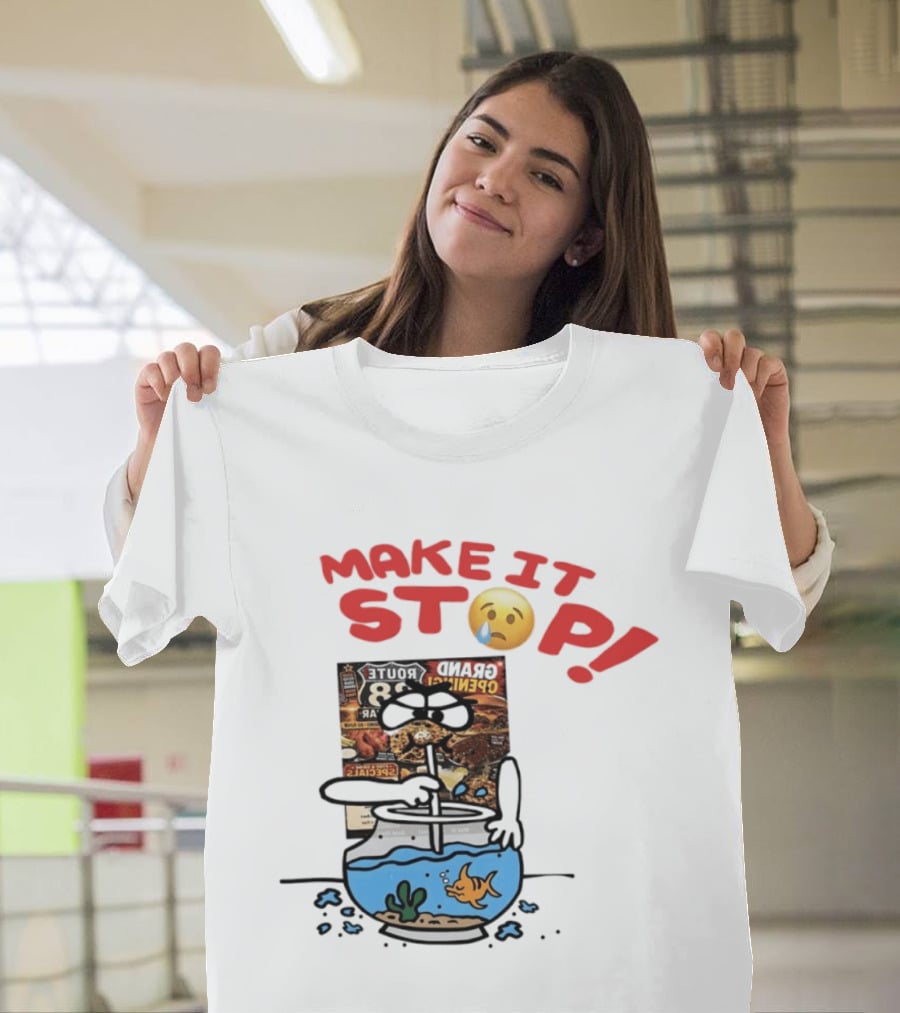Make It Stop Route 88 Grand Opening Specials Crying Emoji Fish Bowl T-Shirt
