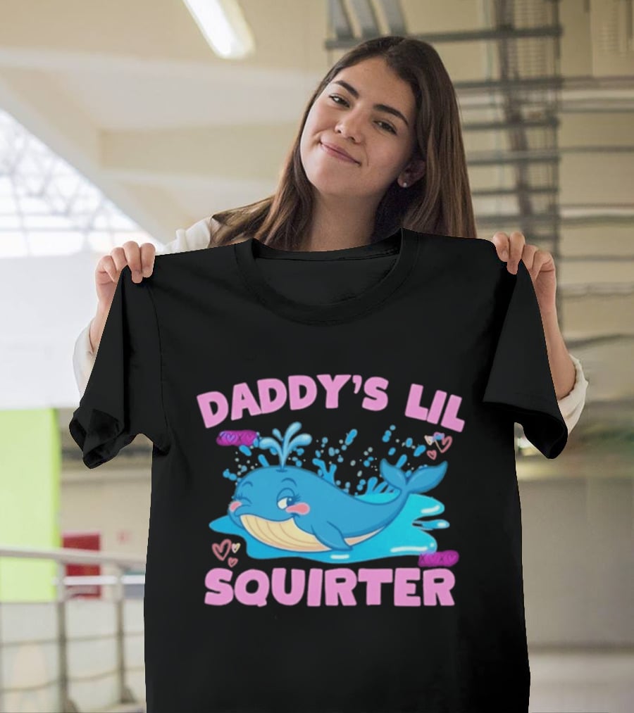 Daddy's Lil Squirter Cute Whale Bubbles And Hearts T-Shirt