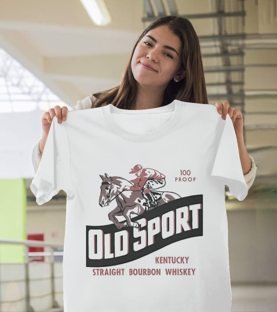 Old Sport Kentucky Straight Bourbon Whiskey Jockey Horse Racing T-Shirt