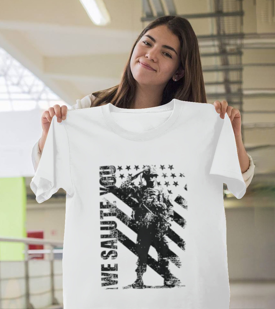 We Salute You Soldier American Flag Military Stars Stripes T-Shirt