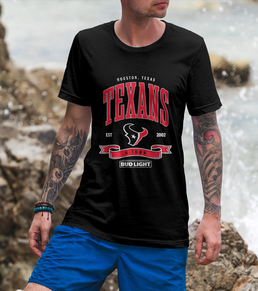 Houston Texas Texans EST 2002 Bud Light H Town T-Shirt