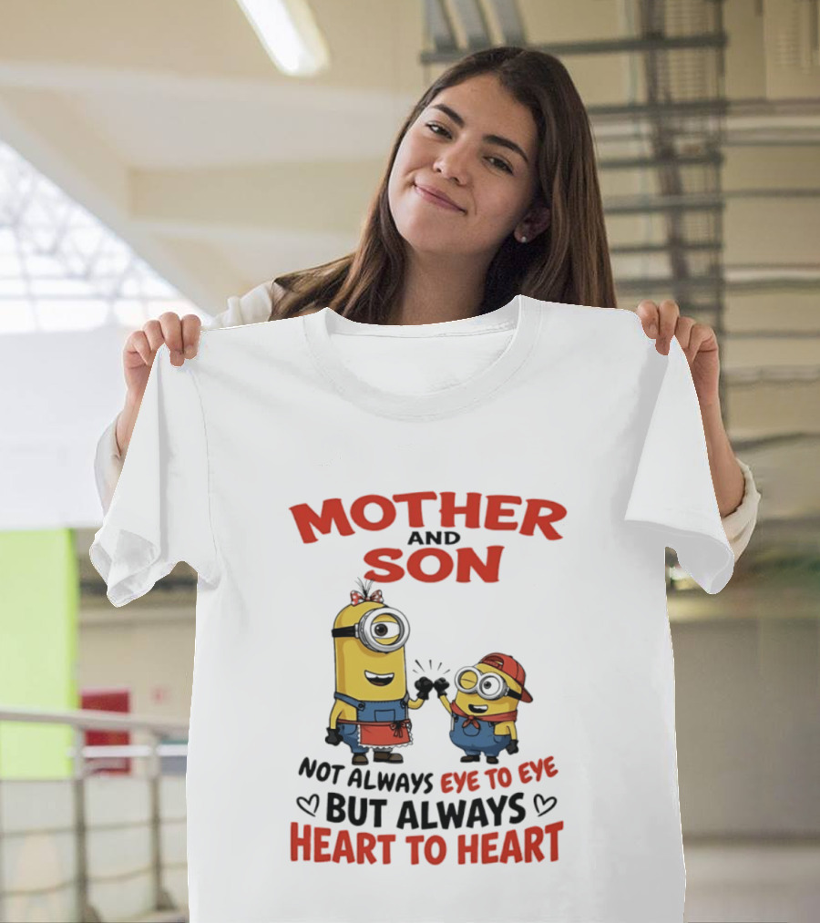 Mother And Son Minions Not Always Eye To Eye Always Heart To Heart T-Shirt