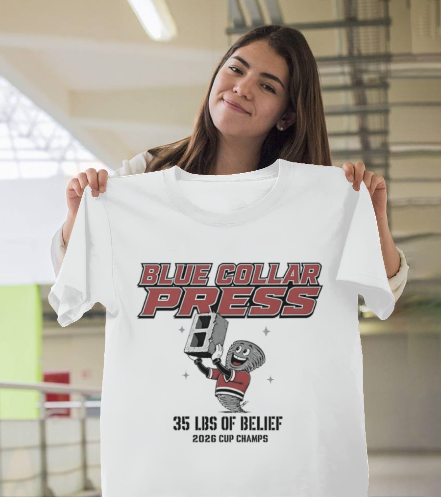 Carolina Hurricanes Blue Collar Press 35 LBS Of Belief 2026 Cup Winners T-Shirt