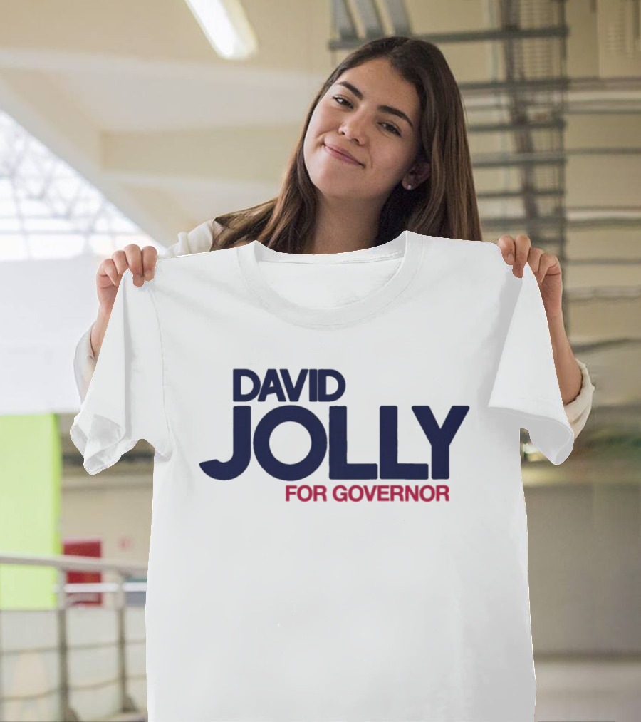 David Jolly For Governor Political Campaign T-Shirt