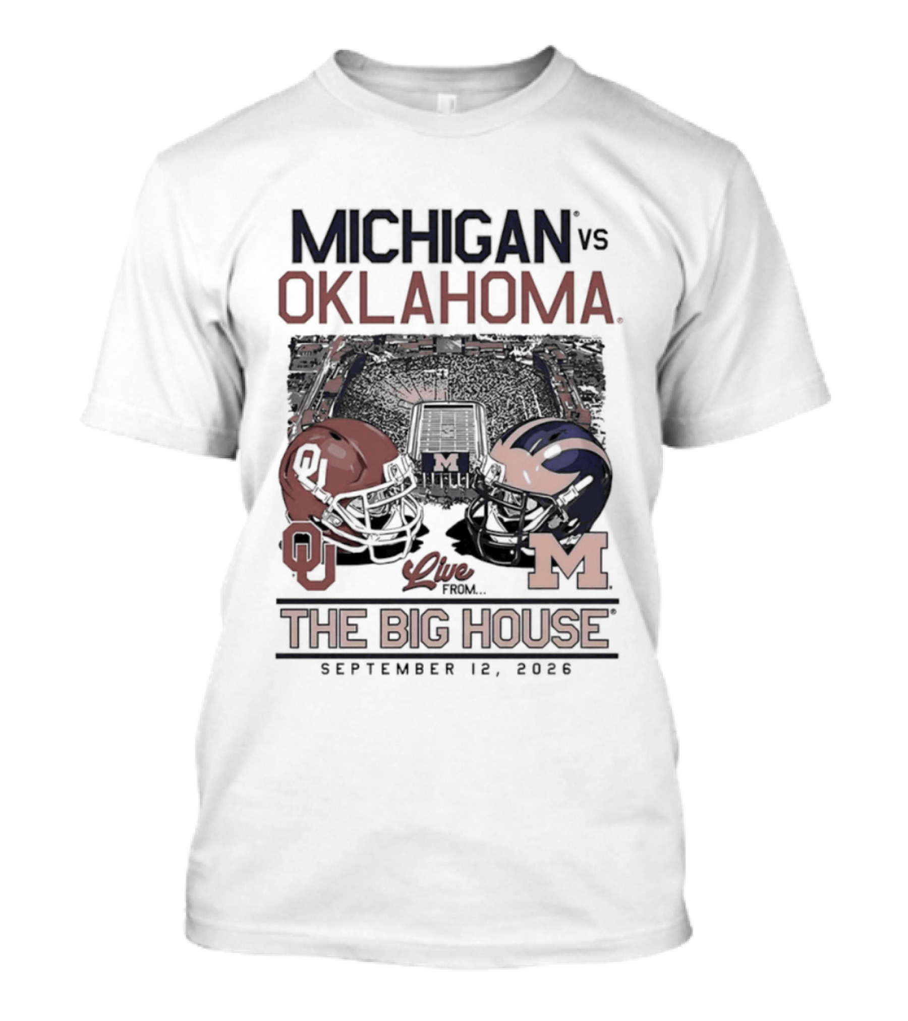 Michigan Vs Oklahoma Football Game The Big House September 12 2026 T-Shirt