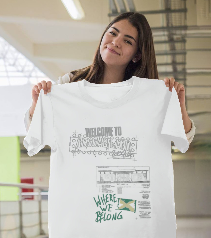 Welcome To Reggae Land 2026 Where We Belong Jamaica Flag T-Shirt