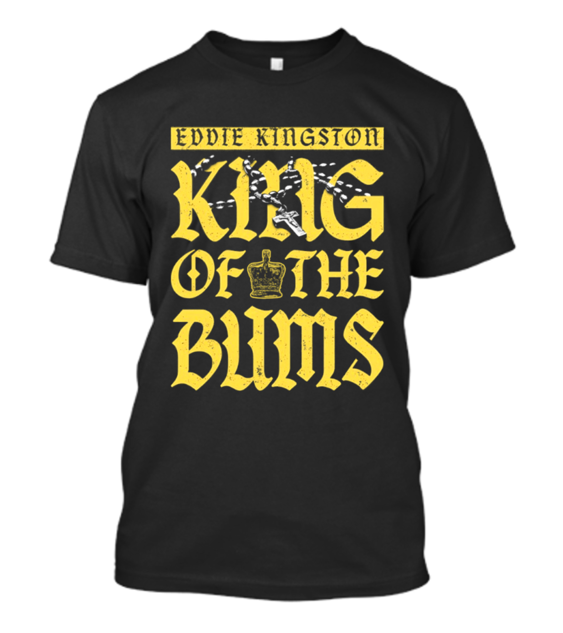 Eddie Kingston King Of The Bums Crown Wrestling T-Shirt