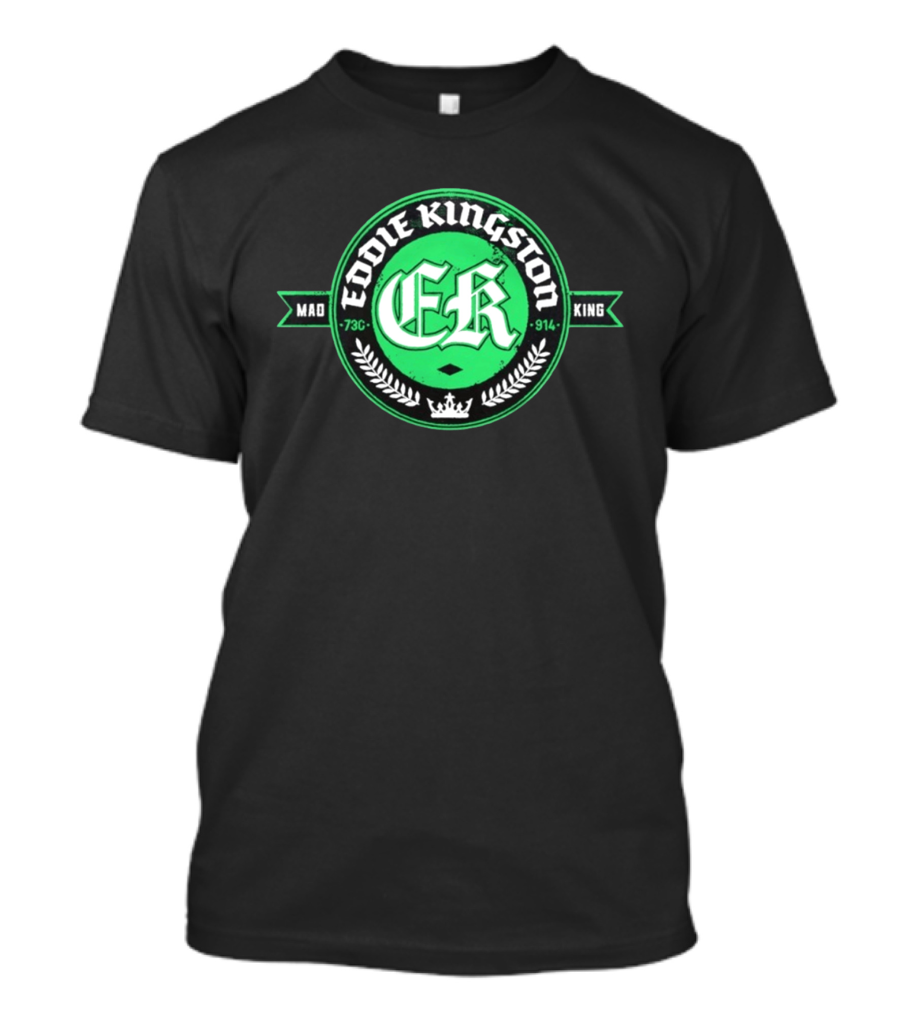 Eddie Kingston Mad King ER 73C 914 Crown Laurel T-Shirt