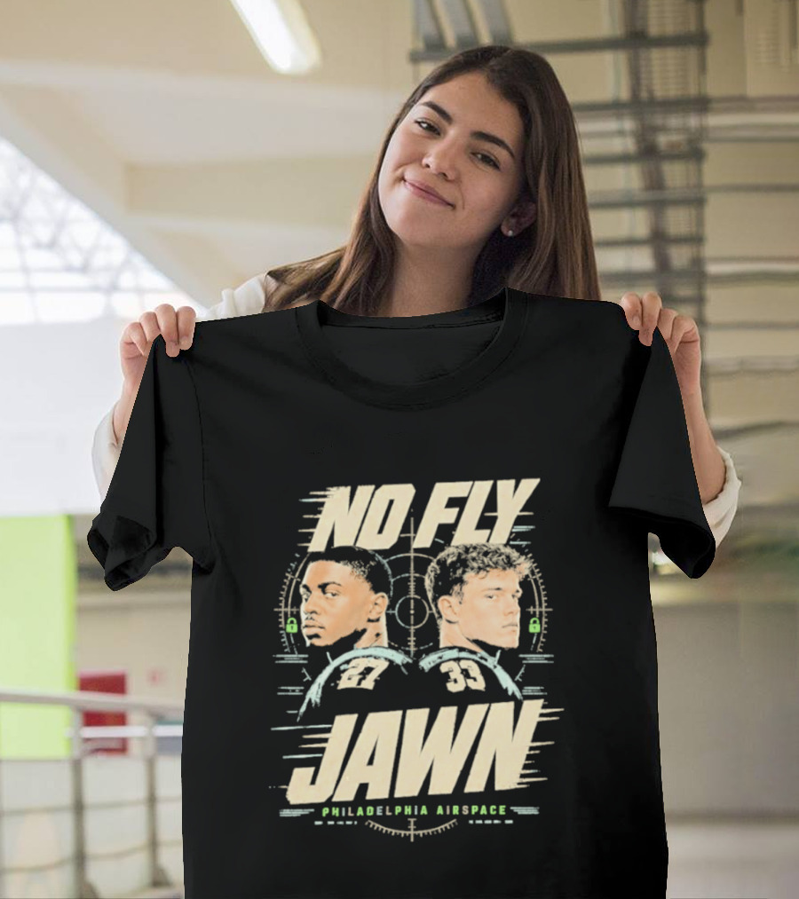 No Fly Jawn Philadelphia Airspace Reed Blankenship Player Duo 31 32 T-Shirt
