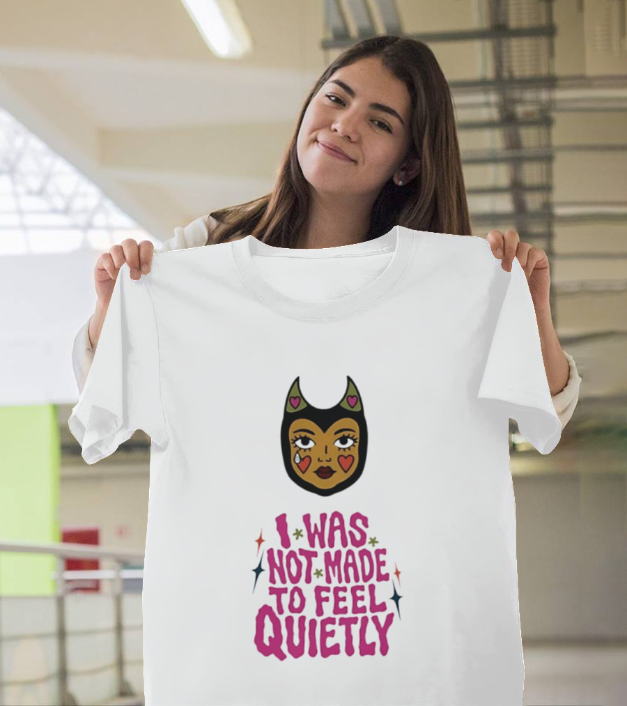 I Was Not Made To Feel Quietly Devil Girl Hearts And Stars T-Shirt