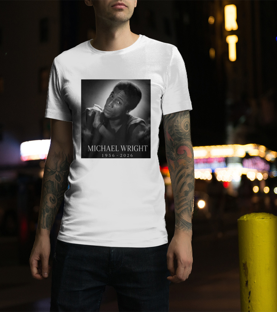 Michael Wright 1956 2026 Memoriam T-Shirt