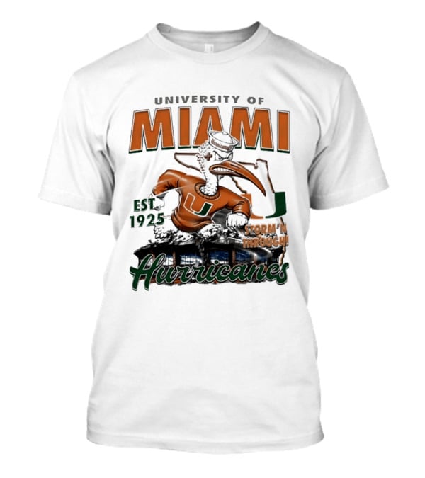 University Of Miami Hurricanes Est 1925 Storm'N Through T-Shirt