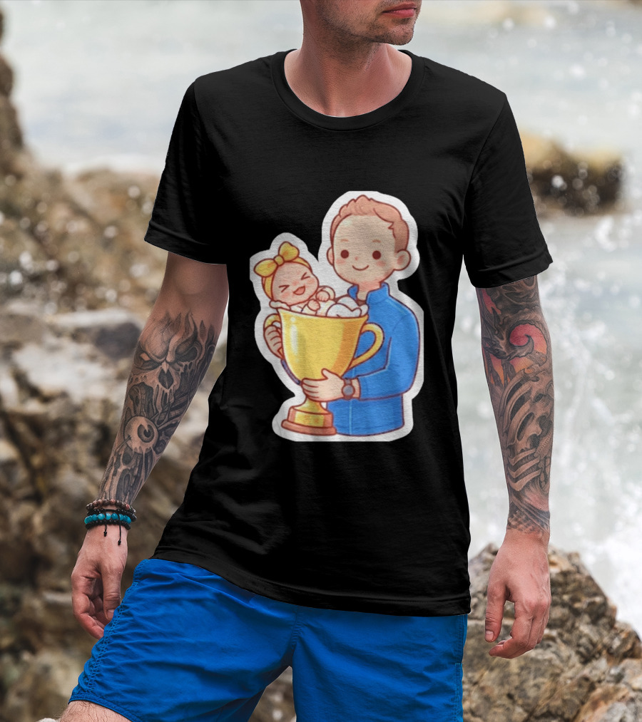 My Greatest Trophy Dad Holding Baby In Golden Cup T-Shirt
